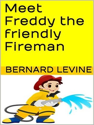 cover image of Meet Freddy the Friendly Fireman